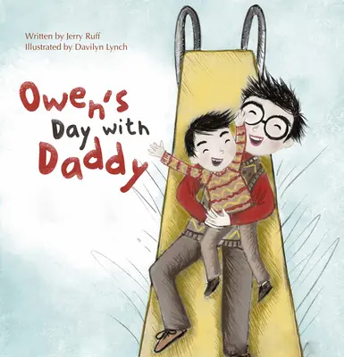 Ziua lui Owen cu tata - Owen's Day with Daddy