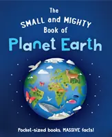 Cartea mică și puternică a planetei Pământ - Small and Mighty Book of Planet Earth