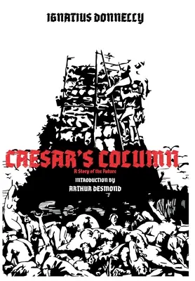 COLUMNA LUI CAESAR - O poveste a viitorului - CAESAR'S COLUMN - A Story of the Future