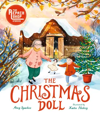 Păpușa de Crăciun: Povestea unui atelier de reparații - The Christmas Doll: A Repair Shop Story