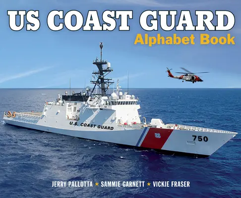 Cartea Alphabet a Pazei de Coastă a SUA - Us Coast Guard Alphabet Book