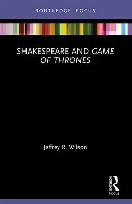 Shakespeare și Game of Thrones - Shakespeare and Game of Thrones