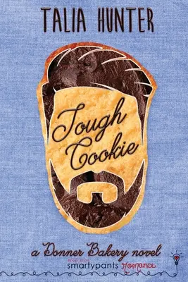Prăjitură dură - Tough Cookie