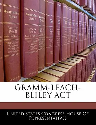 Legea Gramm-Leach-Bliley - Gramm-Leach-Bliley ACT