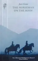 Călărețul de pe acoperiș - Horseman On The Roof
