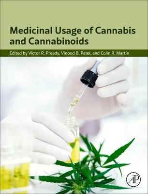 Utilizarea medicinală a canabisului și a canabinoizilor - Medicinal Usage of Cannabis and Cannabinoids