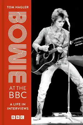 Bowie la BBC: O viață în interviuri - Bowie at the BBC: A Life in Interviews