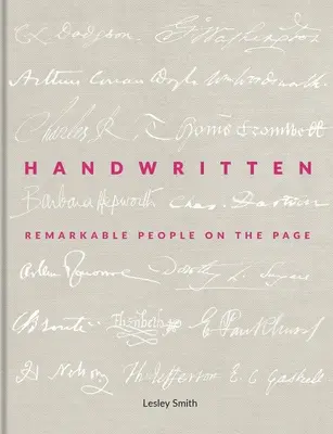 Scris de mână: Oameni remarcabili pe pagină - Handwritten: Remarkable People on the Page