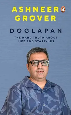 Doglapan: Adevărul dur despre viață și start-up-uri - Doglapan: The Hard Truth about Life and Start-Ups