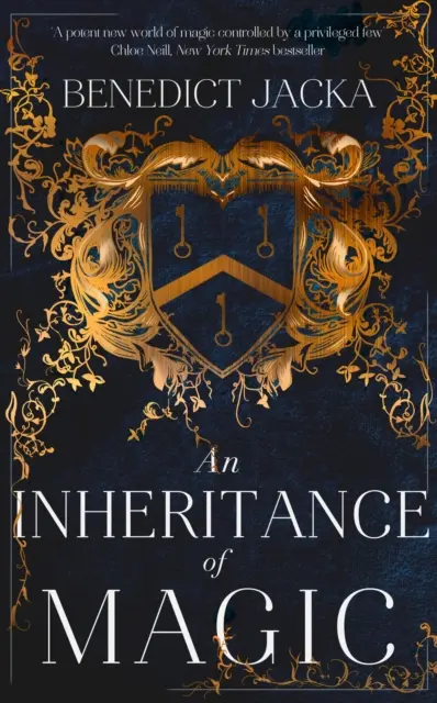 Moștenirea magiei - Cartea 1 dintr-o nouă serie dark fantasy de autorul romanelor Alex Verus, vândute cu un milion de exemplare - Inheritance of Magic - Book 1 in a new dark fantasy series by the author of the million-copy-selling Alex Verus novels