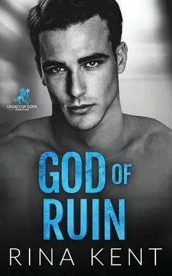 God of Ruin: O poveste de dragoste întunecată de colegiu - God of Ruin: A Dark College Romance