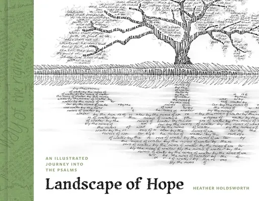 Peisaj de speranță: O călătorie ilustrată în Psalmi - Landscape of Hope: An Illustrated Journey Into the Psalms