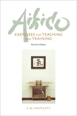 Exerciții de Aikido pentru predare și antrenament - Aikido Exercises for Teaching and Training
