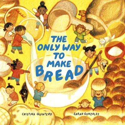 Singurul mod de a face pâine - The Only Way to Make Bread