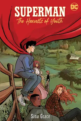 Superman: recoltele tinereții - Superman: The Harvests of Youth