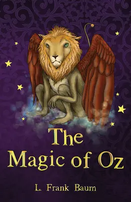 Magia din Oz - The Magic of Oz