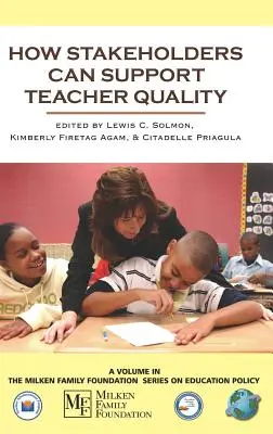 Cum pot părțile interesate să sprijine calitatea profesorilor (Hc) - How Stakeholders Can Support Teacher Quality (Hc)