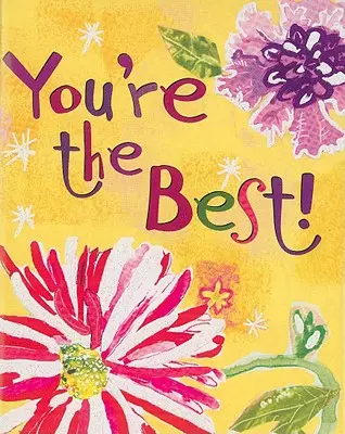 Tu ești cel mai bun! - You're the Best!