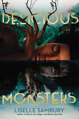 Monștri delicioși - Delicious Monsters