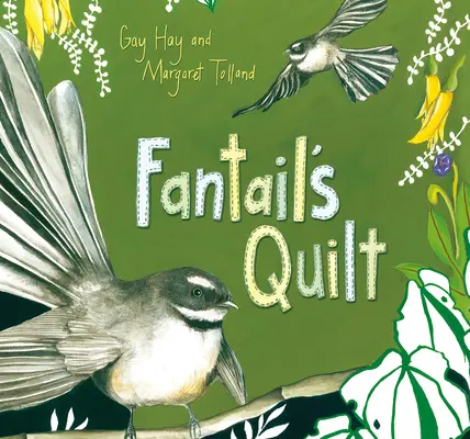 Cuvertura lui Fantail - Fantail's Quilt