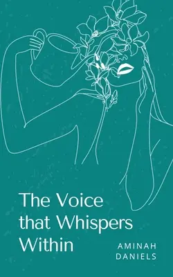 Vocea care șoptește în interior - The Voice that Whispers Within