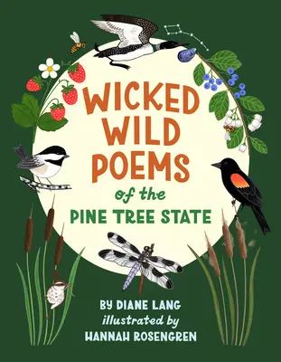 Poezii răutăcioase și sălbatice din statul pinilor - Wicked Wild Poems of the Pine Tree State