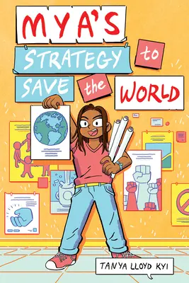 Strategia lui Mya de a salva lumea - Mya's Strategy to Save the World