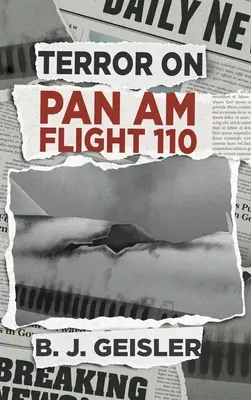 Teroare pe zborul Pan Am 110 - Terror on Pan Am Flight 110