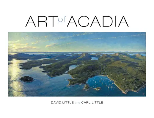 Arta din Acadia - Art of Acadia