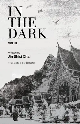 În întuneric: Volumul 3 - In the Dark: Volume 3