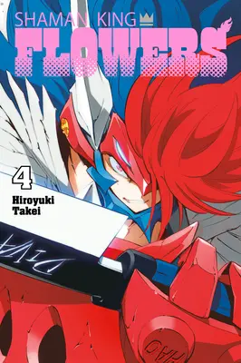 Regele Șaman: Flori 4 - Shaman King: Flowers 4