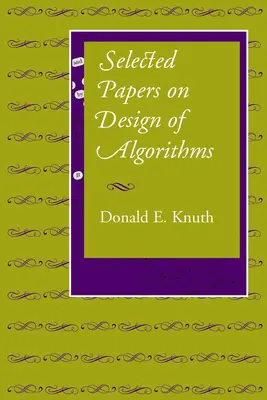 Lucrări selectate privind proiectarea algoritmilor (Selected Papers on Design of Algorithms) - Selected Papers on Design of Algorithms
