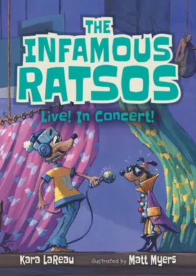 The Infamous Ratsos Live! în concert! - The Infamous Ratsos Live! in Concert!