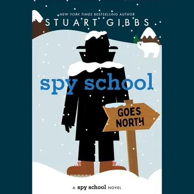 Școala de spioni merge spre nord - Spy School Goes North