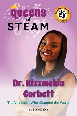 Dr. Kizzmekia Corbett: Virologul care a schimbat lumea - Dr. Kizzmekia Corbett: The Virologist Who Changed the World