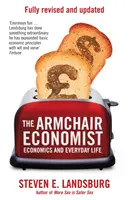 Economist de fotoliu - Economia și viața de zi cu zi - Armchair Economist - Economics & Everyday Life