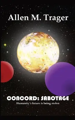 Concord: Sabotaj - Concord: Sabotage