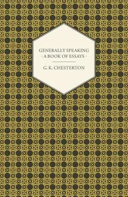 General Speaking - O carte de eseuri - Generally Speaking - A Book of Essays