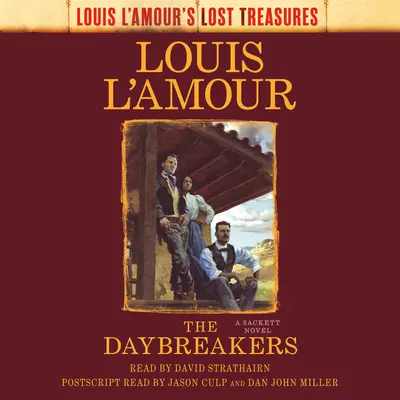 The Daybreakers (Comori pierdute): Un roman Sackett - The Daybreakers (Lost Treasures): A Sackett Novel