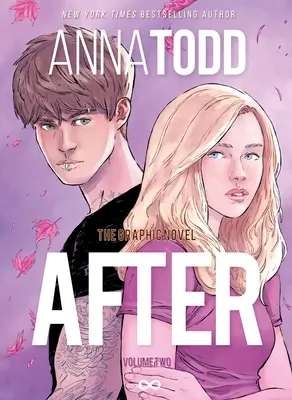 After: The Graphic Novel (Volumul doi) - After: The Graphic Novel (Volume Two)