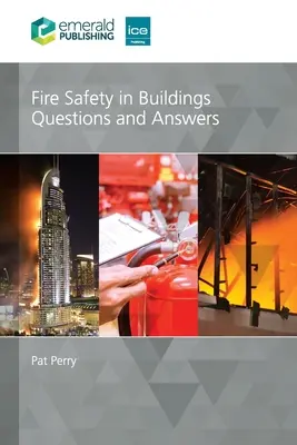Siguranța la incendiu în clădiri: Întrebări și răspunsuri - Fire Safety in Buildings: Questions and Answers