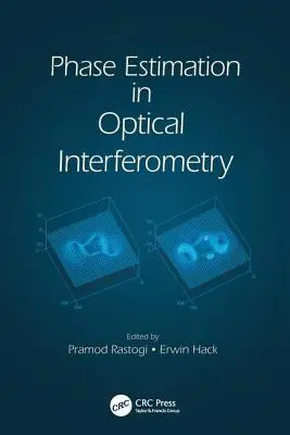Estimarea fazei în interferometria optică - Phase Estimation in Optical Interferometry