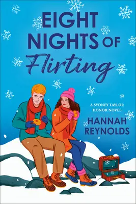 Opt nopți de flirt - Eight Nights of Flirting
