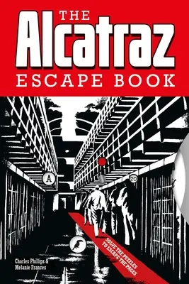 The Alcatraz Escape Book: Rezolvă puzzle-urile pentru a scăpa de pagini - The Alcatraz Escape Book: Solve the Puzzles to Escape the Pages