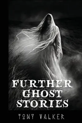 Alte povești cu fantome - Further Ghost Stories