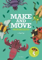 Make and Move: Minibeasts - 12 păpuși de hârtie pentru a le presa și a le juca - Make and Move: Minibeasts - 12 Paper Puppets to Press Out and Play