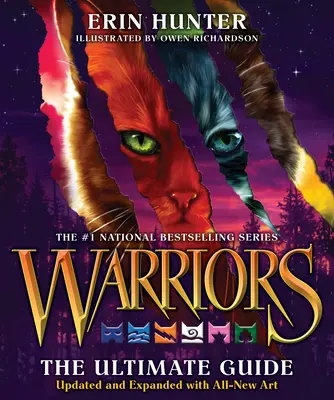 Războinici: The Ultimate Guide: Ediție actualizată și extinsă: Un cadou de colecție pentru fanii Warriors - Warriors: The Ultimate Guide: Updated and Expanded Edition: A Collectible Gift for Warriors Fans