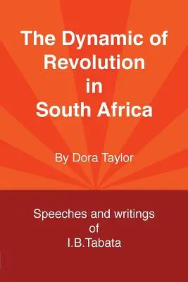 Dinamica revoluției în Africa de Sud - The Dynamic of Revolution in South Africa