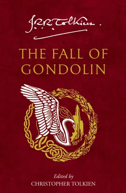 Căderea Gondolinului - Fall of Gondolin
