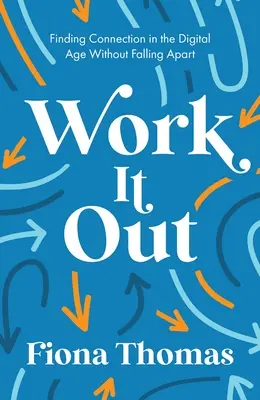 Work It Out: Găsirea conexiunii în era digitală fără a se destrăma - Work It Out: Finding Connection in the Digital Age Without Falling Apart